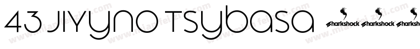 43 JiYyno Tsybasa字体转换